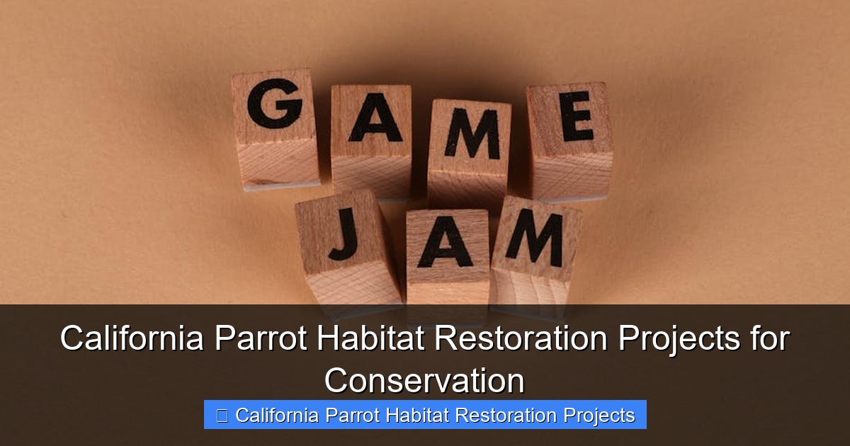 Featured image for California Parrot Habitat Restoration Projects for Conservation