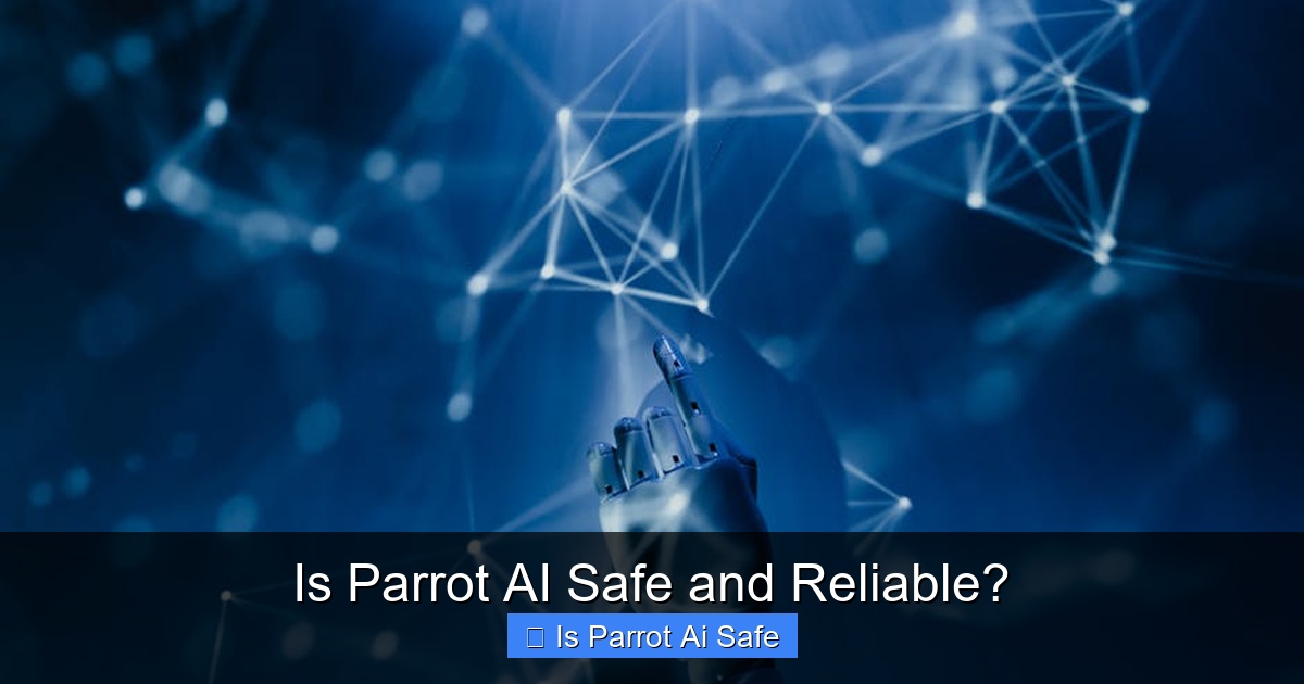 Is Parrot AI Safe and Reliable?