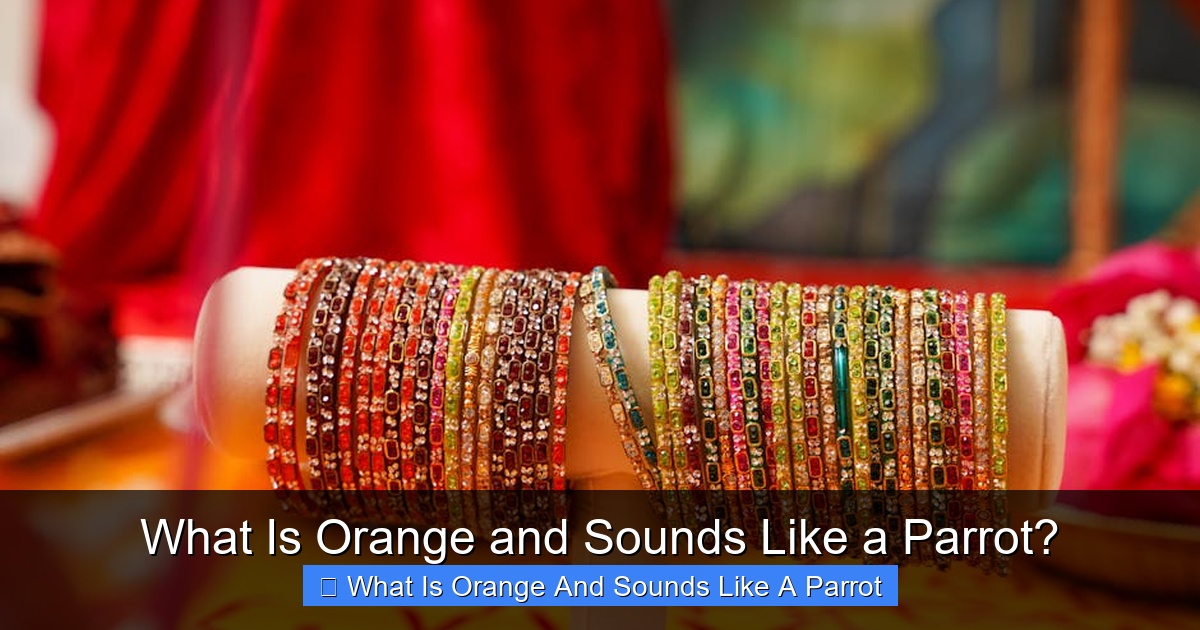 Featured image for What Is Orange and Sounds Like a Parrot?